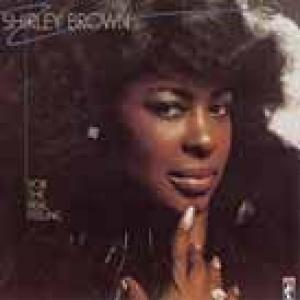shirley brown: for the real feeling