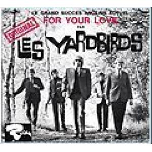 yardbirds, the: for your love