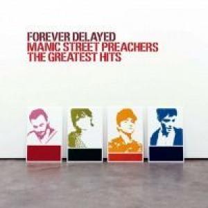 manic street preachers: forever delayed