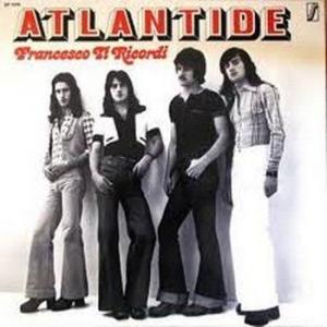 atlantide: francesco ti ricordi