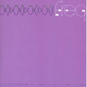 robert calvert: freq
