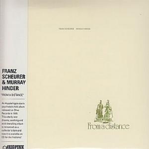 franz scheurer & murray hinder: from a distance