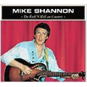 shannon, mike: from rock'n'roll to country music