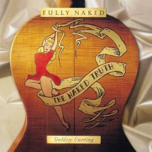 golden earring: fully naked (coloured) 