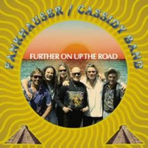 fankhauser / cassidy band: further on up the road