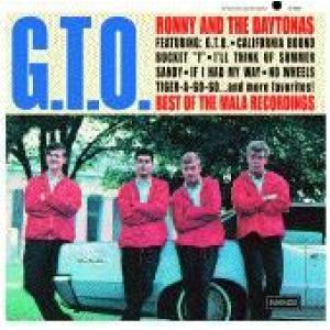 ronny & the daytonas: g.t.o. - best of the mala recordings
