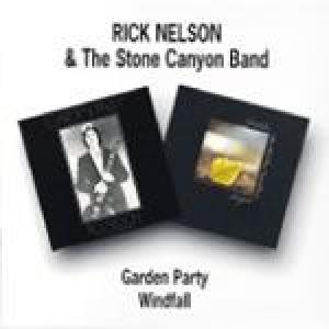 rick nelson: garden party/windfall