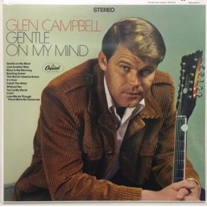 glen campbell: gentle on my mind