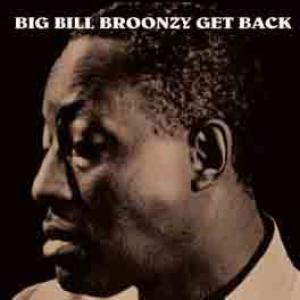 bill broonzy: get back