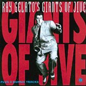 ray gelato's giants of jive: giants of jive