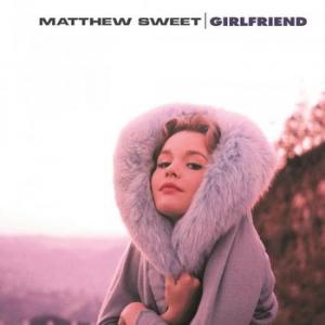 matthew sweet: girlfriend (coloured) 