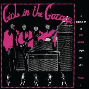 various: girls in the garage vol.4