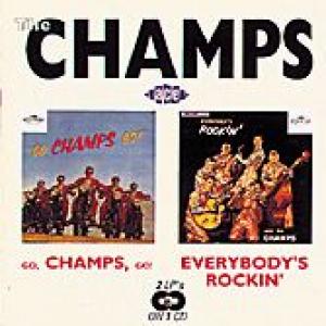 the champs: go champs go / everybody's rockin
