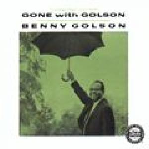 benny golson: gone with golson