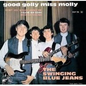 swinging blue jeans: good golly miss molly