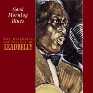 leadbelly: good morning blues (1936-40)