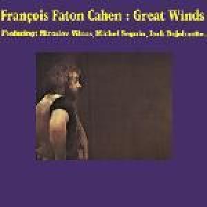 faton cahen, francois: great winds