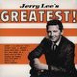 jerry lee lewis: greatest!