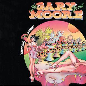 the gary moore band: grinding stone