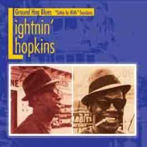lightnin' hopkins: ground hog blues