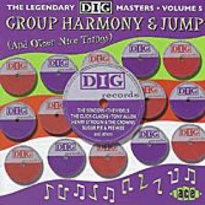 the legendary dig masters vol 5: group harmony & jump