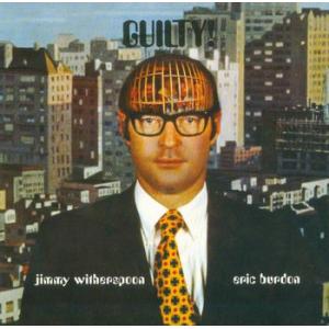eric burdon & jimmy witherspoon: guilty!