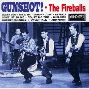 fireballs: gunshot!