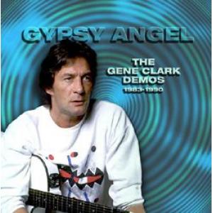 gene clark: gypsy angel