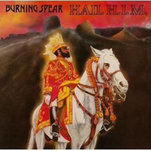 burning spear: hail h.i.m.