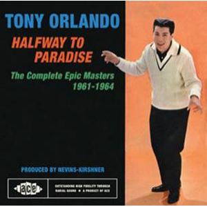 tony orlando: halfway to paradise - complete epic masters 1961-64
