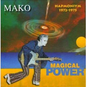magical power mako: hapmoniym 1972-75