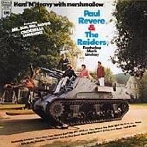 revere, paul & the raiders: hard 'n' heavy (with marshmallow)