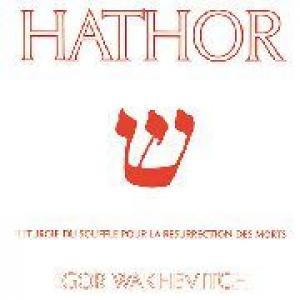igor wakhevitch: hathor