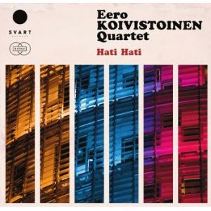 eero koivistoinen quartet: hati hati