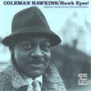 coleman hawkins: hawk eyes