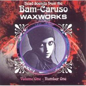 various: Head Sounds - Bam-Caruso Waxworks Vo1 1