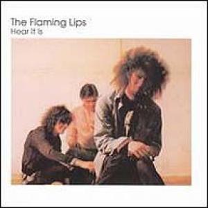 flaming lips: hear it is
