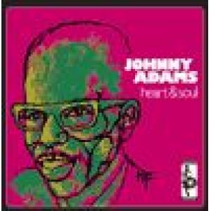 johnny adams: heart & soul