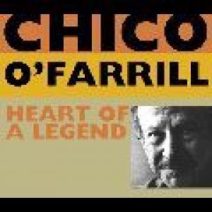chico o'farrill: heart of a legend