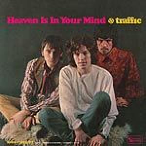 traffic: heaven is in your mind / mr fantasy (mono)