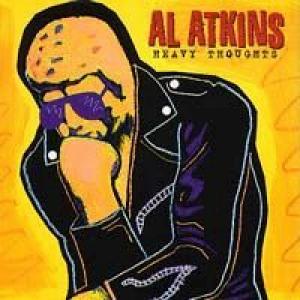 al atkins : heavy thoughts