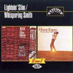 lightnin' slim: high and low down / whispering smith / over easy