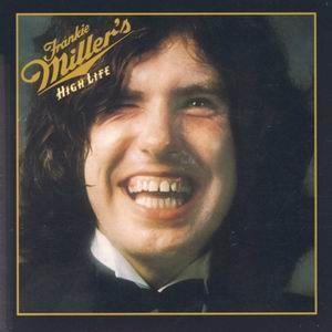 frankie miller: high life