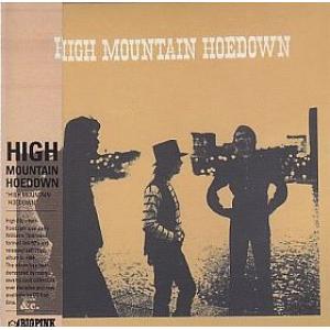 high mountain hoedown: high mountain hoedown
