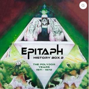 epitaph: history box 2: the polydor years 1971-1972