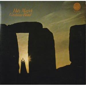 graham bond: holy magick