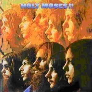 holy moses: holy moses