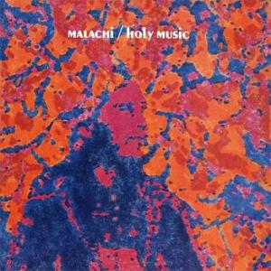 malachi: holy music
