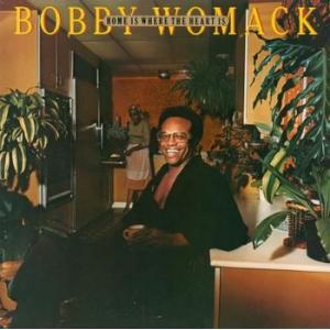 bobby womack: home is where the heart is 