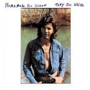 tony joe white: homemade icecream